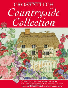 Cross Stitch Countryside Collection 