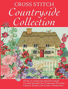 Cross Stitch Countryside Collection 