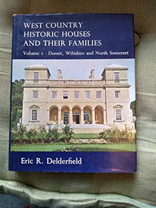 West Country Historic Houses and Their Families 