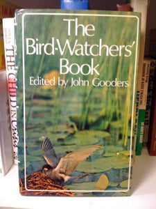 Bird-Watchers' Book: 1st 