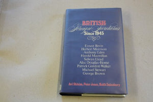 British Foreign Secretaries Since 1945 