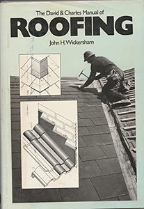 The David and Charles Manual of Roofing 