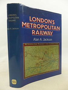 London'S Metropolitan Railway 