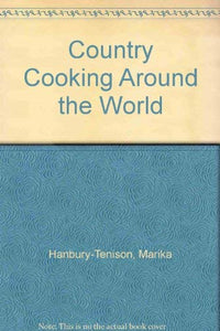 Country Cooking Around the World 