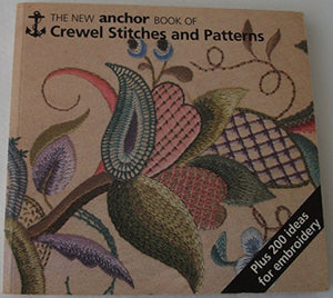 Anchor Book of Crewel Embroidery Stitches 