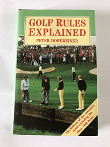 Golf Rules Explained 