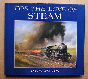 For the Love of Steam 