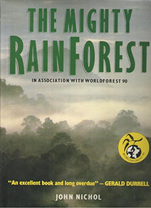 The Mighty Rainforest 