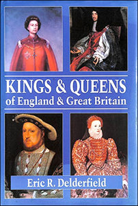 Kings and Queens of England and Great Britain 