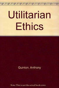 Utilitarian Ethics 