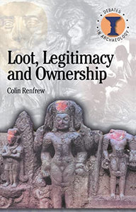 Loot, Legitimacy and Ownership 