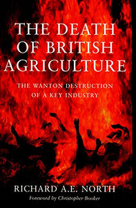 The Death of British Agriculture 