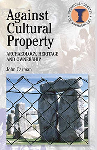 Against Cultural Property 