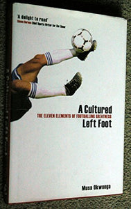 A Cultured Left Foot 