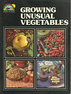 Growing Unusual Vegetables 