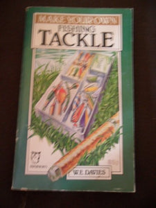 Make Your Own Fishing Tackle 