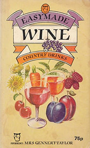 Easymade Wine and Country Drinks 