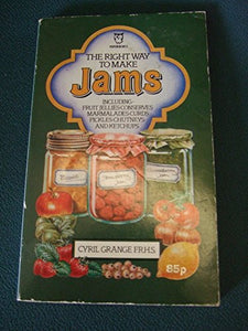 The Right Way to Make Jams 