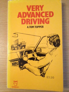 Very Advanced Driving 