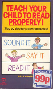 Teach Your Child to Read Properly 