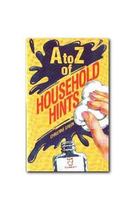 A. to Z. of Household Hints 