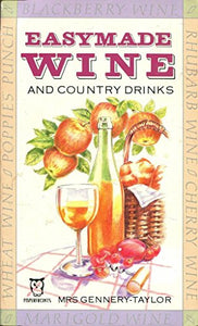 Easymade Wine and Country Drinks 