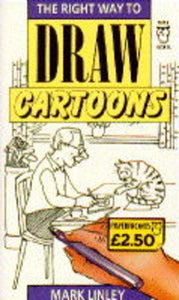 Right Way to Draw Cartoons 