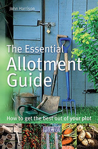 The Essential Allotment Guide 