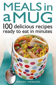 Meals in a Mug 