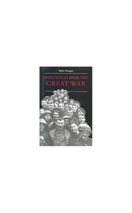 Irish Voices from the Great War 