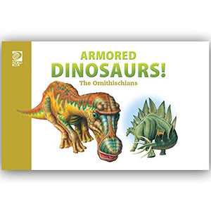 Armored Dinosaurs! The Ornithischians 