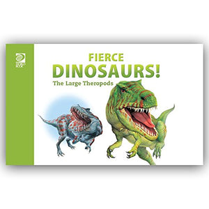 Fierce Dinosaurs! The Large Therapods 