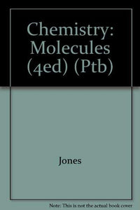 Chemistry: Molecules (4ed) (Ptb) 