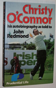 Christy O'Connor: His autobiography 