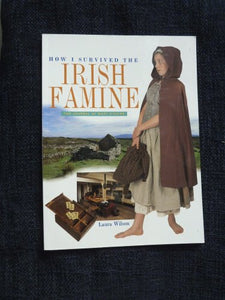 How I Survived the Irish Famine 