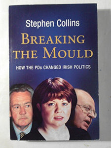 Breaking the Mould 