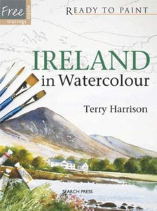 Ready to Paint Ireland in Watercolour 