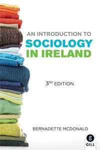 An Introduction to Sociology in Ireland 