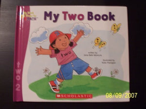 My Two Book My First Steps to Math My Two Book 