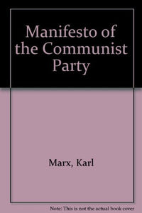 Manifesto of the Communist Party 