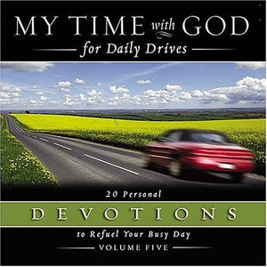 My Time with God for Daily Drives 