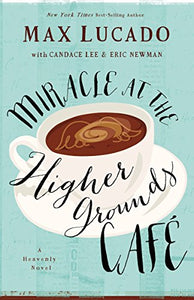 Miracle at the Higher Grounds Cafe (International Edition) 