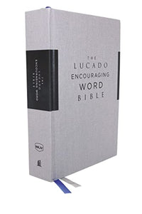 NKJV, Lucado Encouraging Word Bible, Cloth over Board, Gray, Comfort Print 