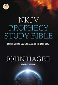 NKJV, Prophecy Study Bible, Hardcover, Red Letter Edition 