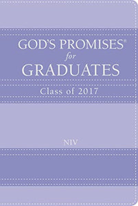 God's Promises for Graduates: Class of 2017 - Lavender 