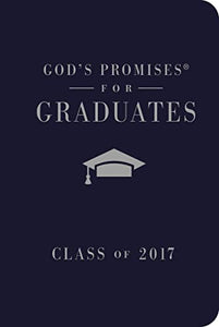 God's Promises for Graduates: Class of 2017 - Navy 