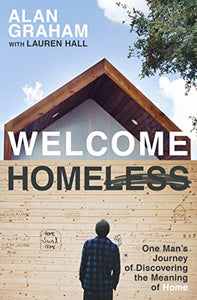 Welcome Homeless 