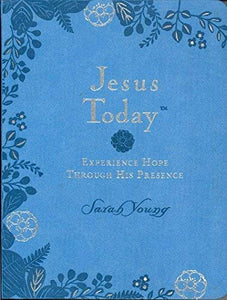 Jesus Today: Experience Hope Through His Presence (Jesus CallingÂ®) Comfort Large Print Leather Soft Cover 