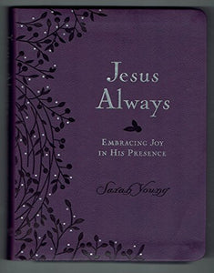 Jesus Always: Embracing Joy in His Presence - Custom Purple Leather Edition 