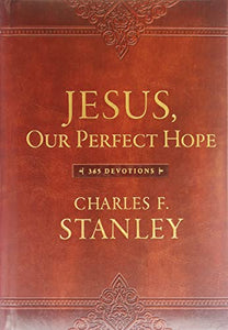 Jesus, Our Perfect Hope 